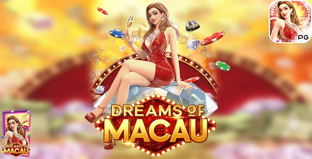Dream Of Macau